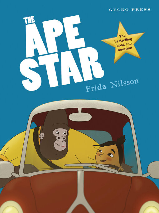 Title details for The Ape Star by Frida Nilsson - Available